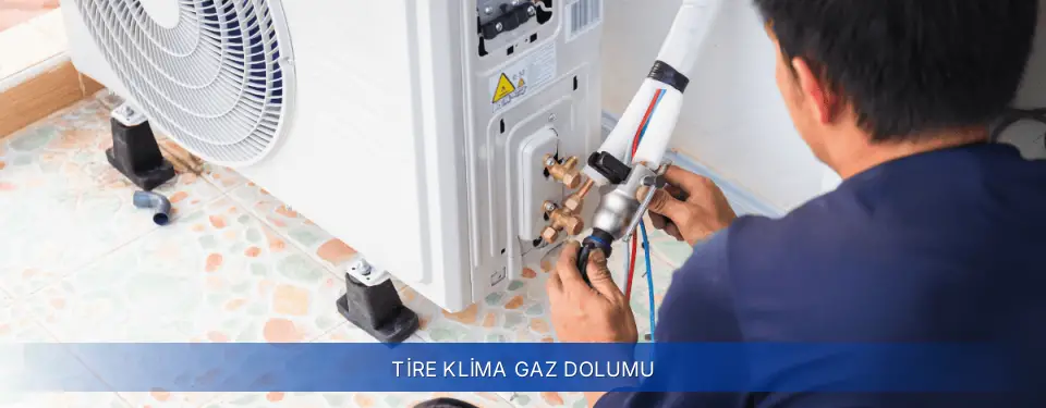 Tire İlçemi Baymak Klima Gaz Dolumu
